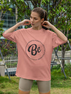 Women's Be Positive Quote Printed Oversized Onion Pink Cotton T-shirt